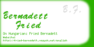 bernadett fried business card